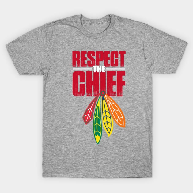 respect the chief t-shirt T-Shirt by saad131